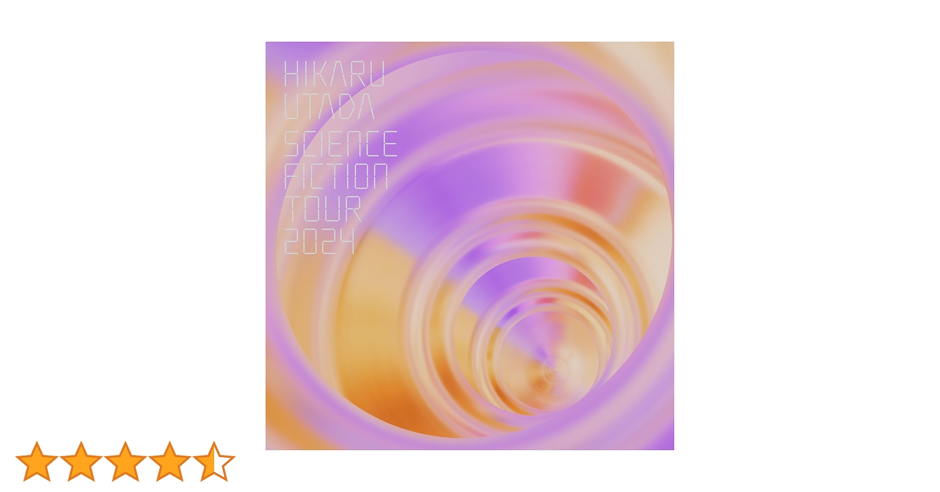 0038 宇多田ヒカル SCIENCE FICTION TOUR 2024 HIKARU UTADA SCIENCE FICTION TOUR 2024 - Album by Hikaru Utada